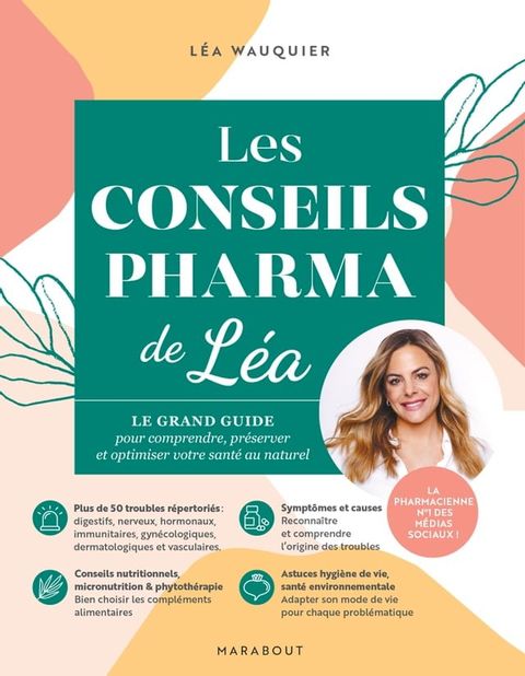 Les conseils pharma de L&eacute;a(Kobo/電子書)