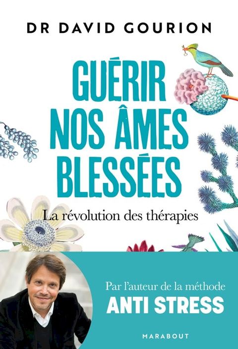 Gu&eacute;rir nos &acirc;mes bless&eacute;es(Kobo/電子書)