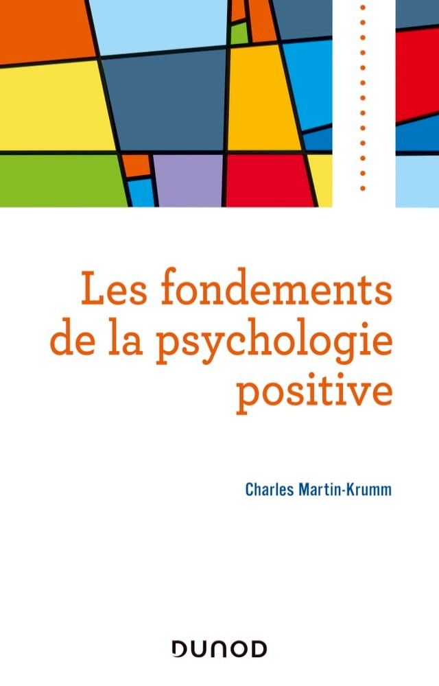  Les fondements de la psychologie positive(Kobo/電子書)