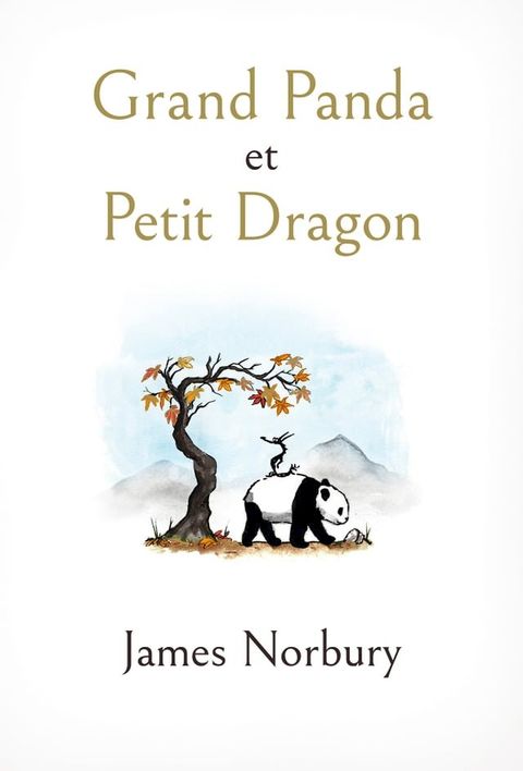 Grand Panda et Petit Dragon(Kobo/電子書)