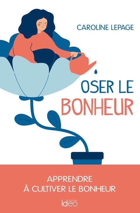 Oser le bonheur(Kobo/電子書)