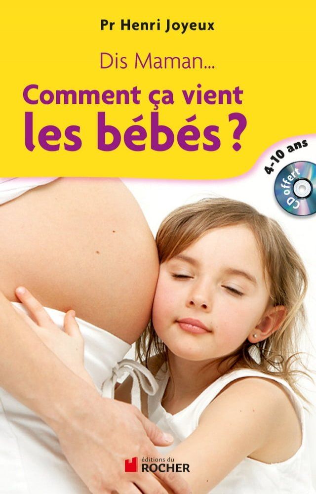  Dis maman... Comment ça vient les bébés(Kobo/電子書)