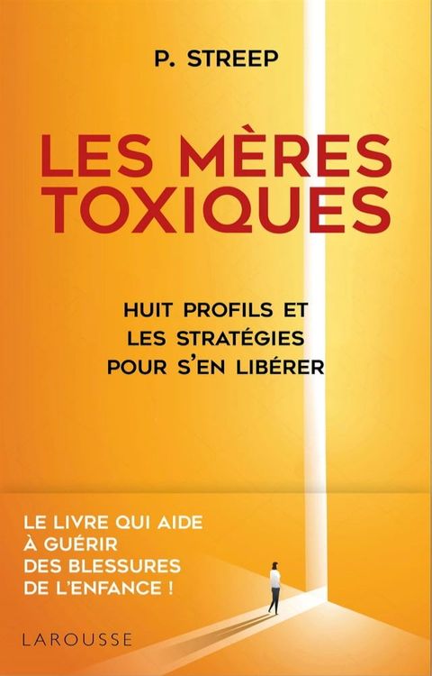 Les m&egrave;res toxiques(Kobo/電子書)