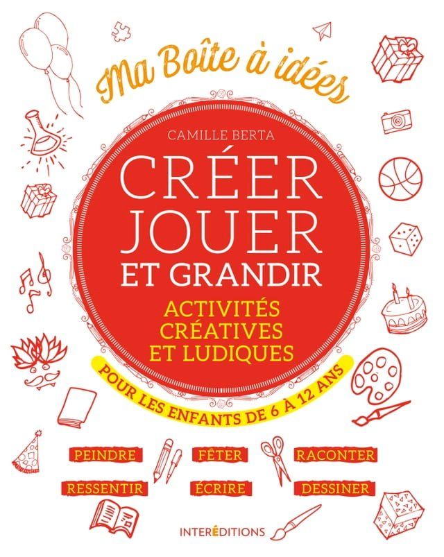  Créer, jouer et grandir(Kobo/電子書)