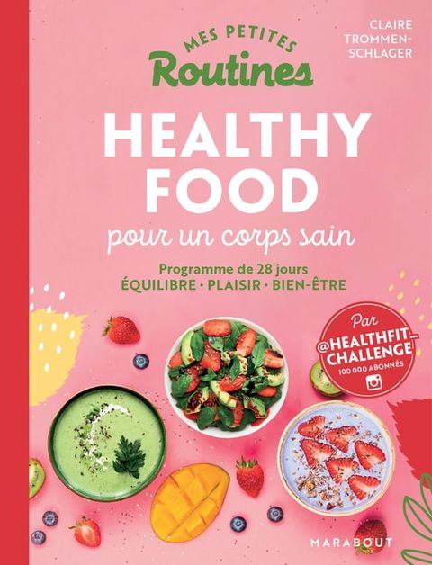 Mes petites routines - Healthy food pour un corps sain(Kobo/電子書)