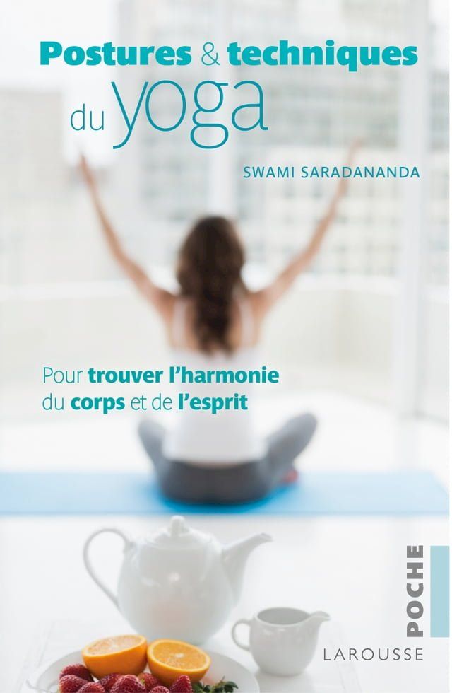  Postures et techniques du yoga(Kobo/電子書)