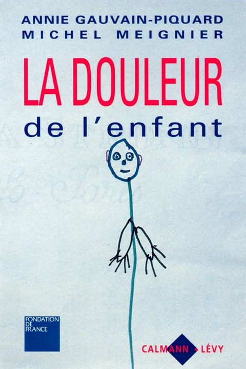 La Douleur de l'enfant(Kobo/電子書)