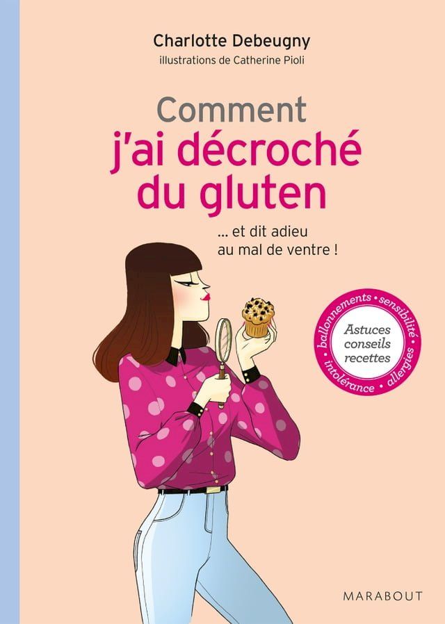  Comment j'ai décroché du gluten(Kobo/電子書)