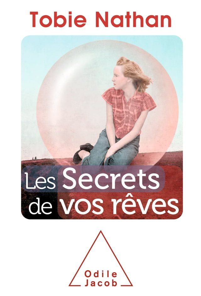  Les Secrets de vos r&ecirc;ves(Kobo/電子書)