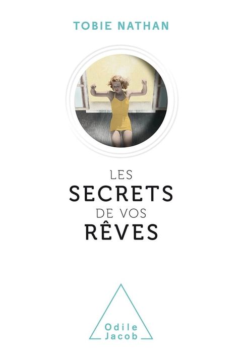 Le Secret de vos r&ecirc;ves(Kobo/電子書)