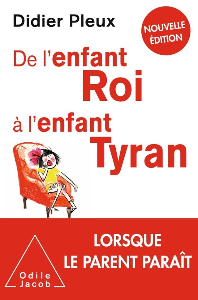  De l’enfant roi à l’enfant tyran(Kobo/電子書)