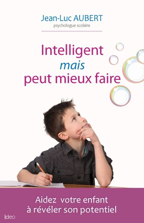 Intelligent mais peut mieux faire(Kobo/電子書)