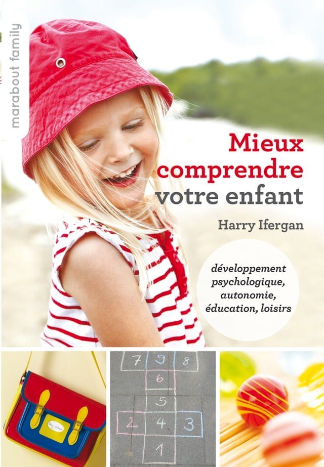  Mieux comprendre votre enfant(Kobo/電子書)