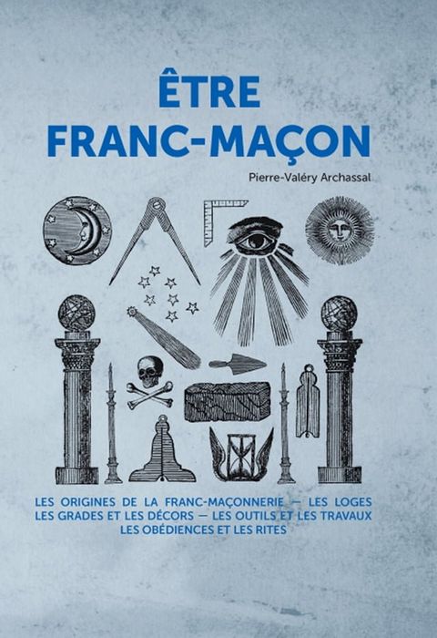 Etre Franc-ma&ccedil;on(Kobo/電子書)