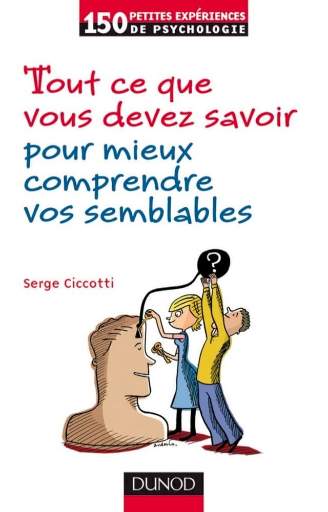  Tout ce que vous devez savoir pour mieux comprendre vos semblables(Kobo/電子書)