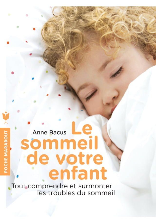  Le sommeil de votre enfant(Kobo/電子書)