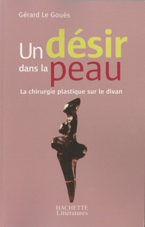 Un d&eacute;sir dans la peau(Kobo/電子書)