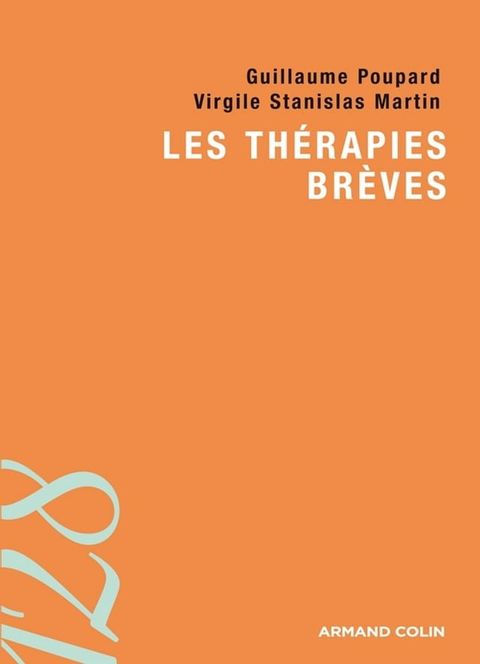 Les th&eacute;rapies br&egrave;ves(Kobo/電子書)