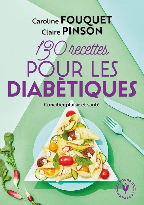 130 recettes pour diab&eacute;tiques(Kobo/電子書)