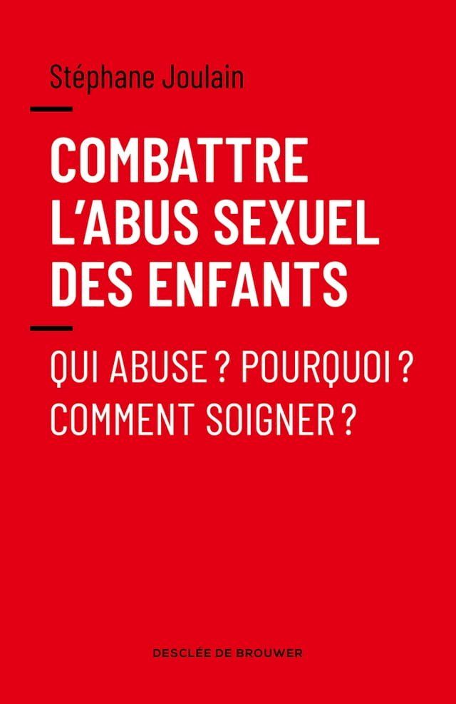  Combattre l'abus sexuel des enfants(Kobo/電子書)