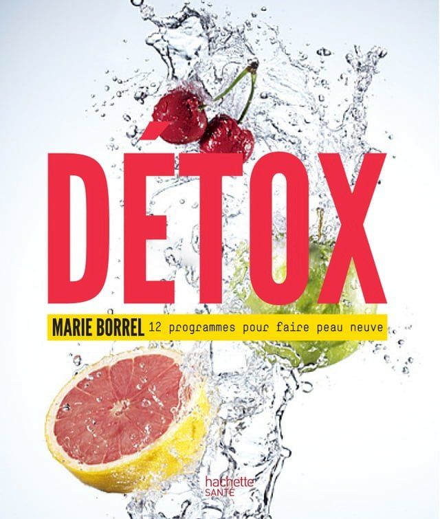  Détox: 12 programmes pour faire peau neuve(Kobo/電子書)