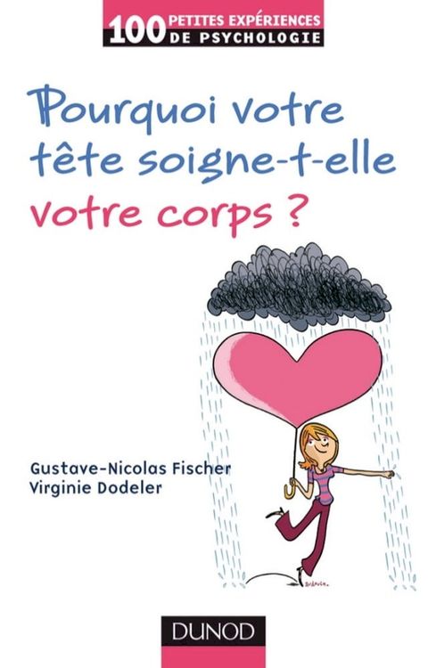 Pourquoi votre tête soigne-t-elle votre corps ?(Kobo/電子書)