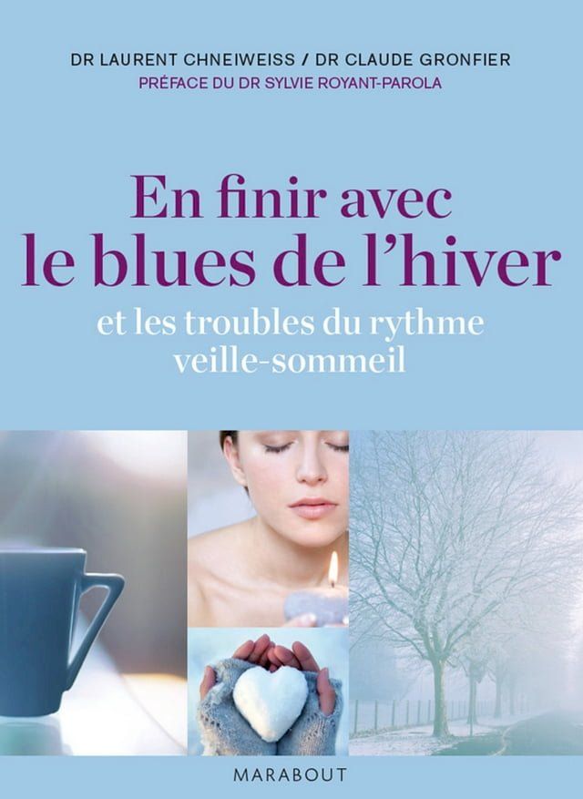  En finir avec le blues de l'hiver(Kobo/電子書)