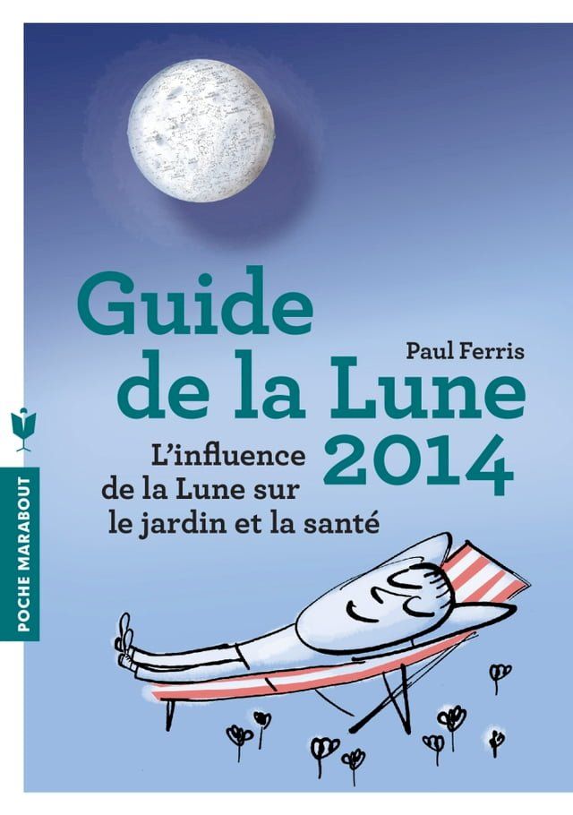  Le guide de la lune 2014(Kobo/電子書)