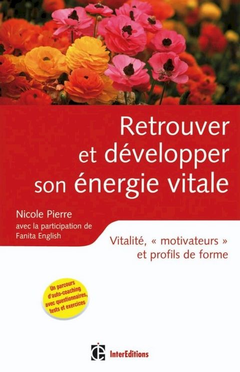 Retrouver et d&eacute;velopper son &eacute;nergie vitale(Kobo/電子書)