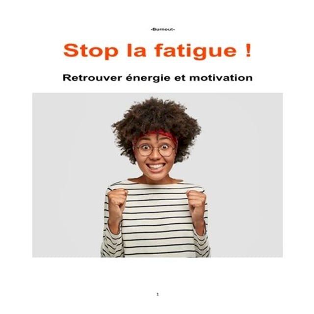  Stop la fatigue !(Kobo/電子書)