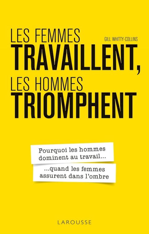 Les femmes travaillent, les hommes triomphent(Kobo/電子書)