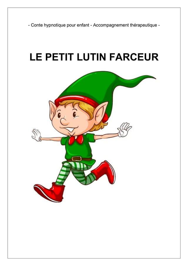  Conte hypnotique pour enfant - Le lutin farceur(Kobo/電子書)