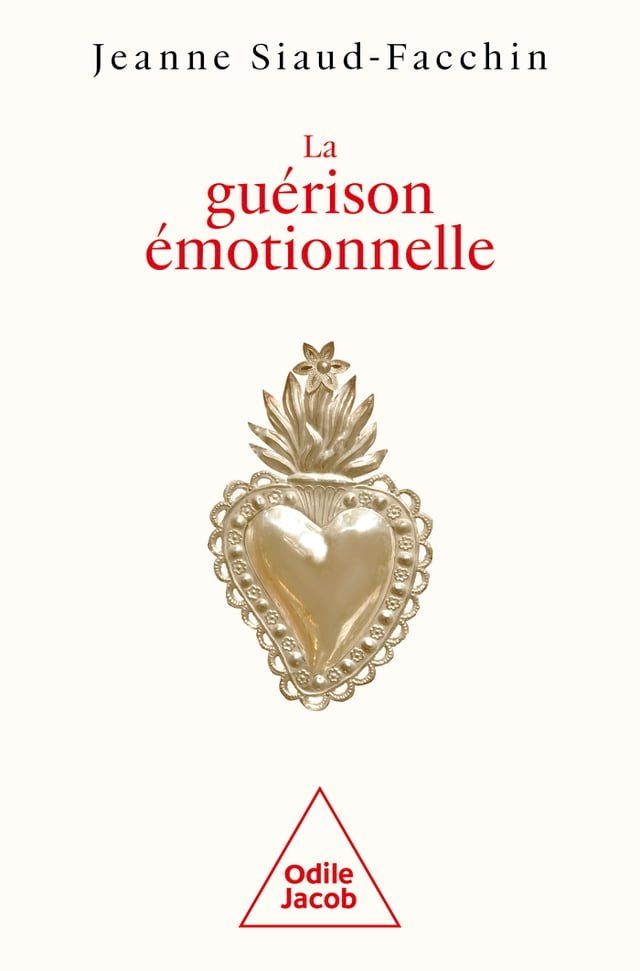  La Guérison émotionnelle(Kobo/電子書)