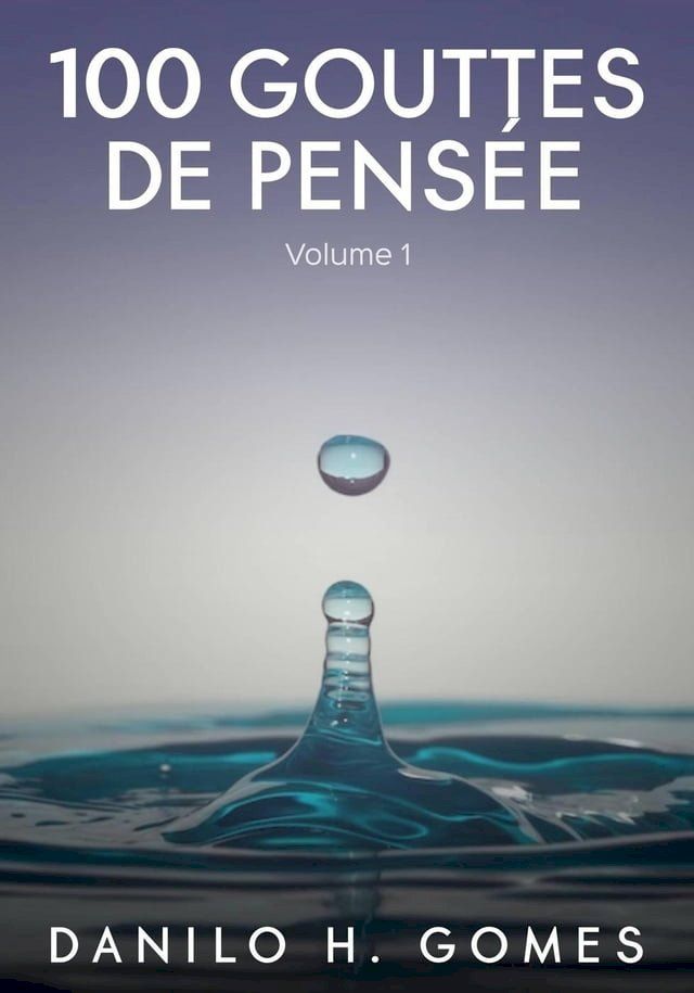  100 gouttes de pensée(Kobo/電子書)