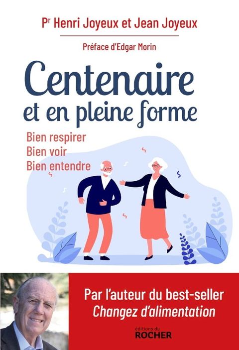 Centenaire et en pleine forme(Kobo/電子書)