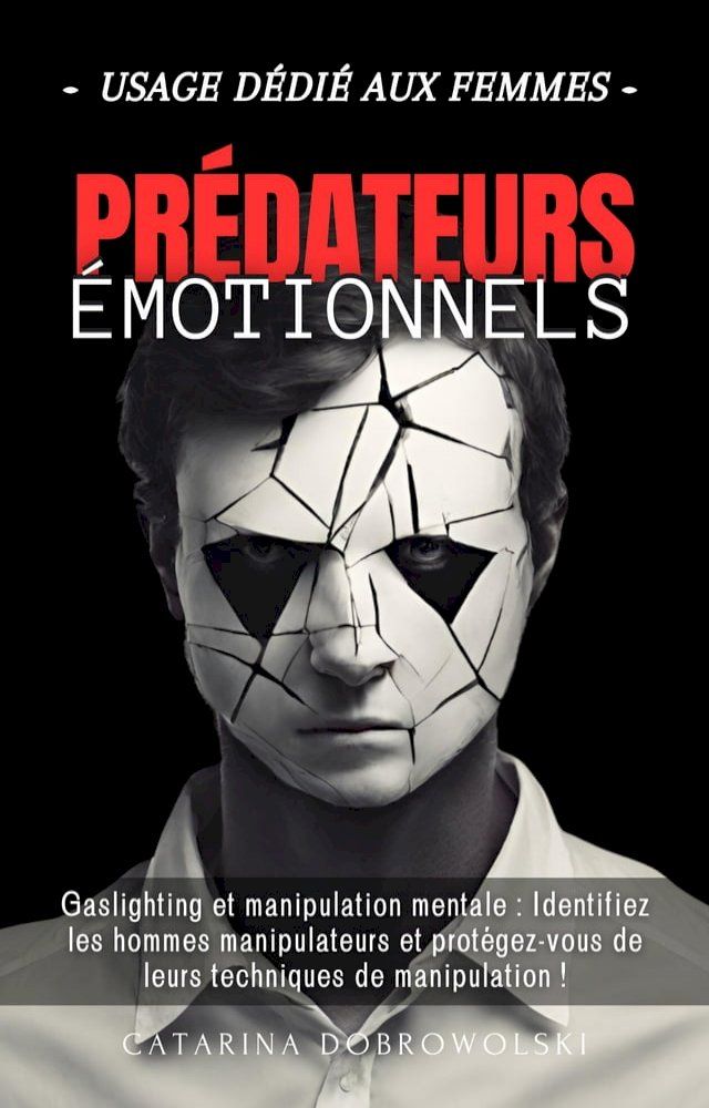  Prédateurs émotionnels(Kobo/電子書)