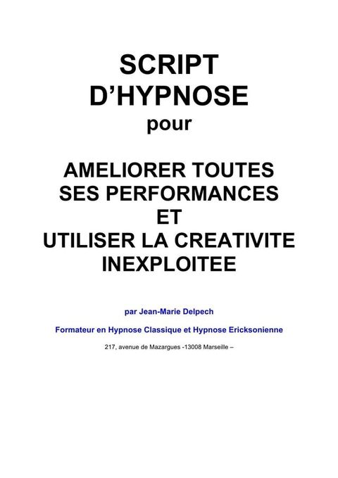 Am&eacute;liorer toutes ses performances et utiliser la cr&eacute;ativit&eacute; inexploit&eacute;e(Kobo/電子書)