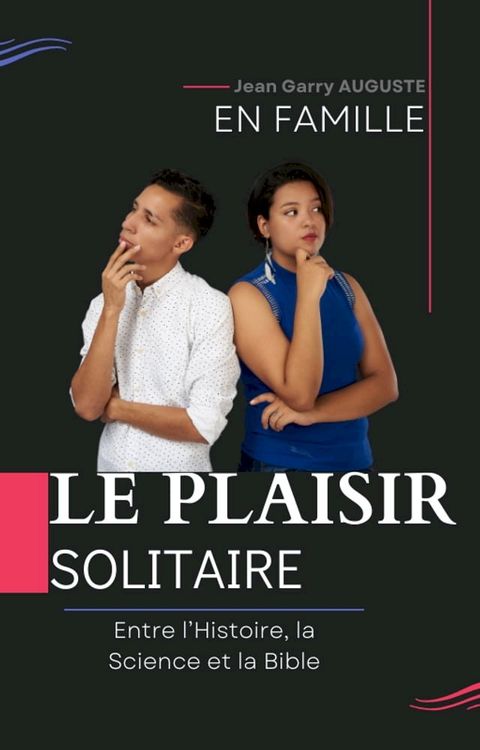 Le plasir solitaire(Kobo/電子書)