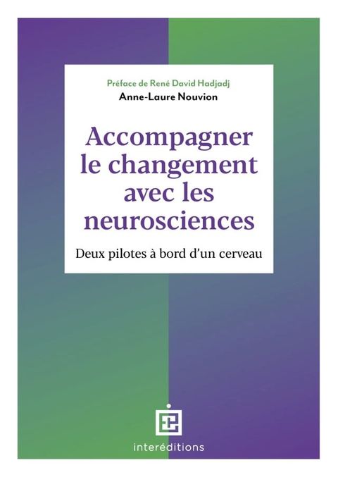 Accompagner le changement avec les neurosciences(Kobo/電子書)