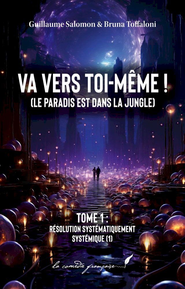  Va vers toi-même ! (Le paradis est dans la jungle)(Kobo/電子書)