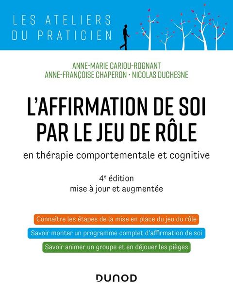 L'affirmation de soi par le jeu de r&ocirc;le - 4e &eacute;d.(Kobo/電子書)