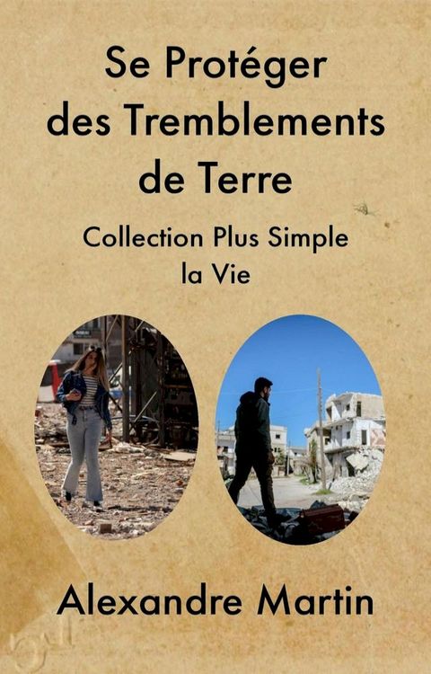 Se Prot&eacute;ger des Tremblements de Terre(Kobo/電子書)