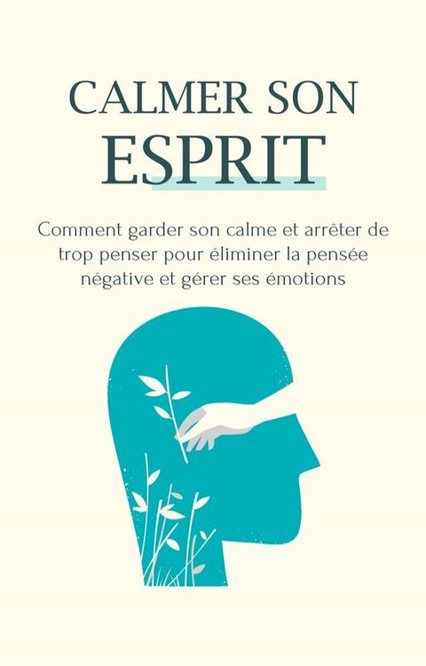 Calmer son esprit(Kobo/電子書)