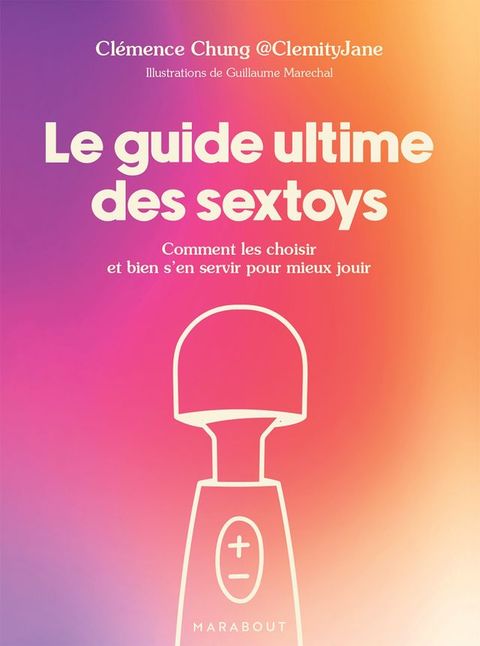 Le guide ultime des sextoys(Kobo/電子書)