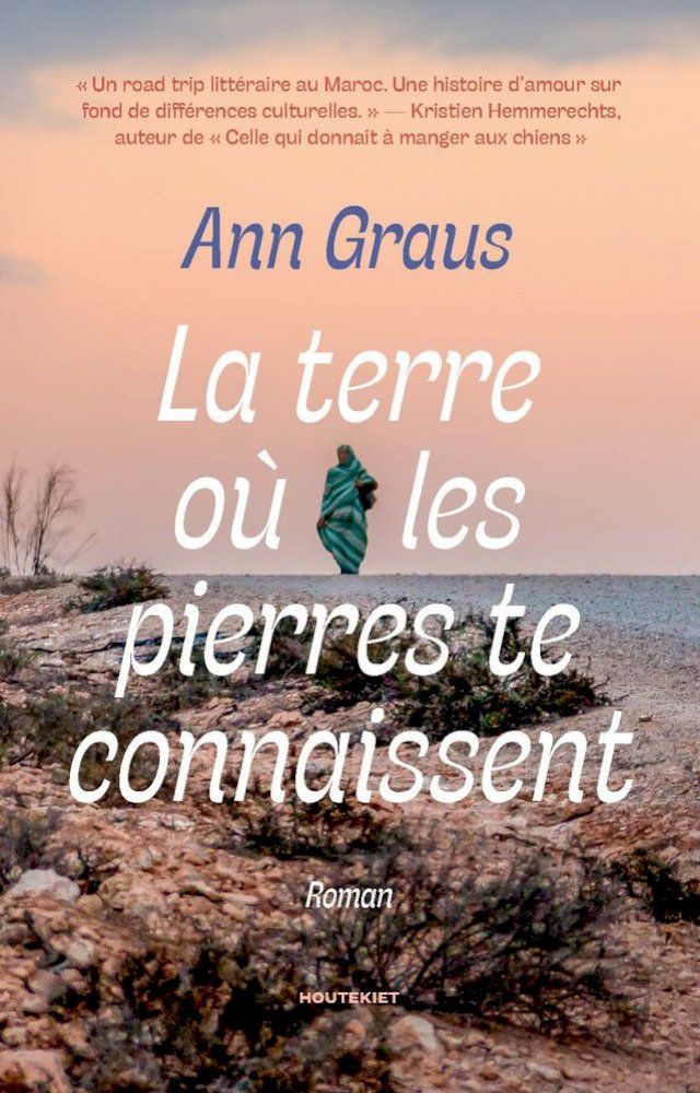  La terre où les pierres te connaissent(Kobo/電子書)