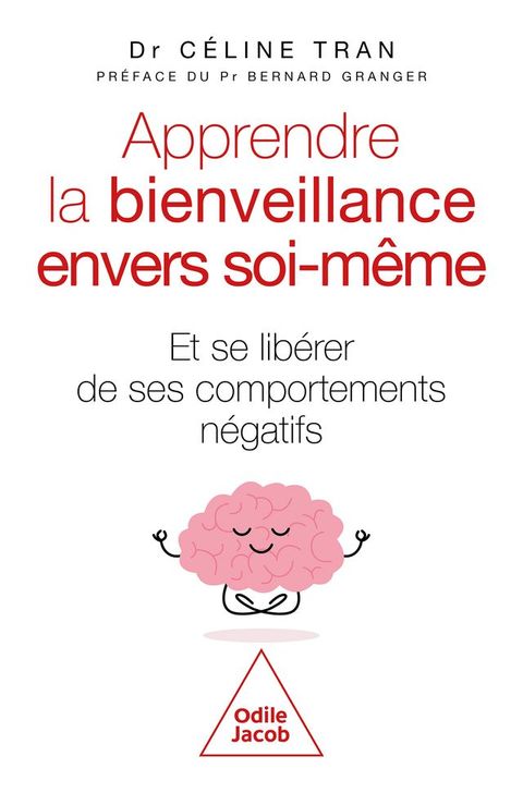 Apprendre la bienveillance envers soi-même(Kobo/電子書)