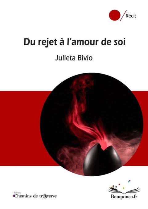 Du rejet à l'amour de soi(Kobo/電子書)