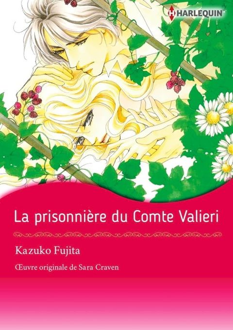 LA PRISONNI&Egrave;RE DU COMTE VALIERI(Kobo/電子書)