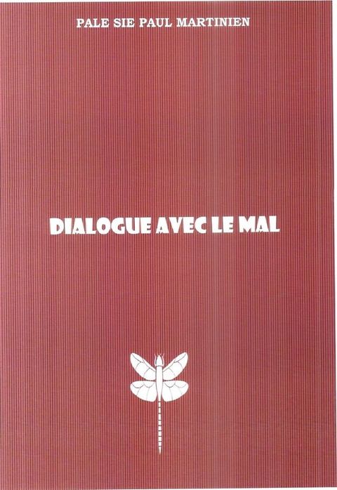 DIALOGUE AVEC LE MAL(Kobo/電子書)