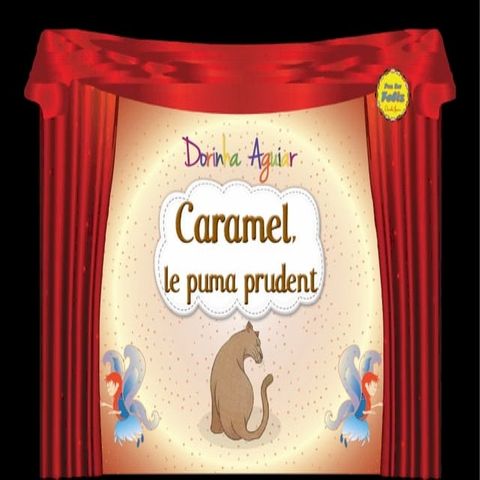 Caramel, le puma prudent(Kobo/電子書)